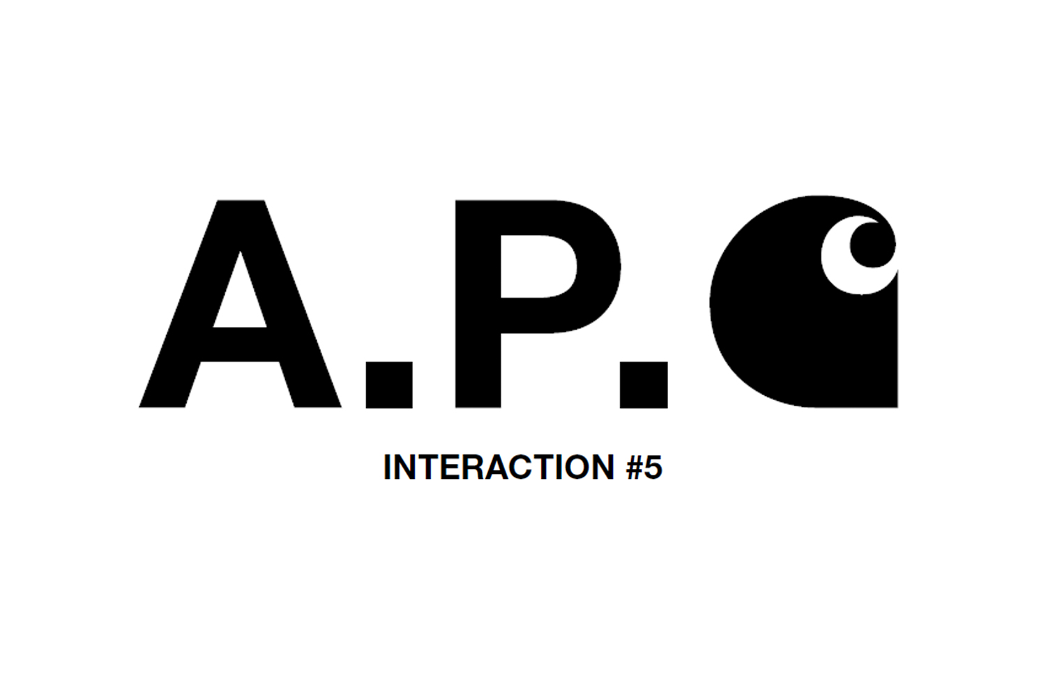 A.P.C. Carhartt WIP Interaction #5: Coming Soon | Aphrodite